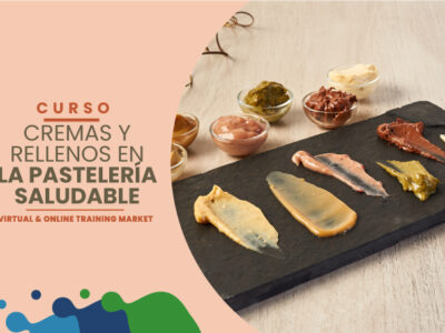 Curso 5: Cremas y rellenos en la pastelería saludable